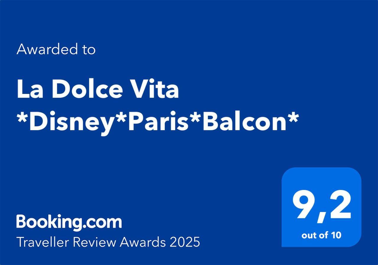La Dolce Vita *Disney*Paris*Balcon* Мани льо Онгр Екстериор снимка